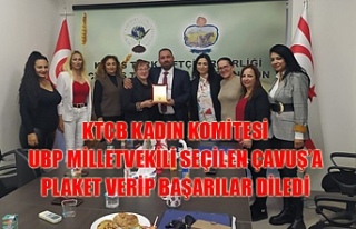 KTÇB Kadın Komitesi UBP milletvekili seçilen Çavuş’a...