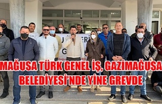 Mağusa Türk Genel İş, Gazimağusa Belediyesi’nde...
