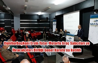 Cumhurbaşkanı Ersin Tatar, Motorlu Araç Satıcıları...