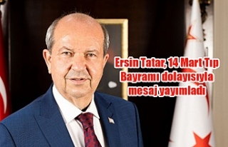 Ersin Tatar, 14 Mart Tıp Bayramı dolayısıyla mesaj...