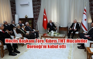 Meclis Başkanı Töre, Kıbrıs TMT Mücahitler Derneği’ni...