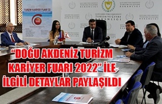 “Doğu Akdeniz Turizm Kariyer Fuarı 2022” ile...