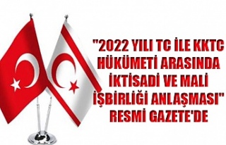 "2022 Yılı TC ile KKTC hükümeti arasında...