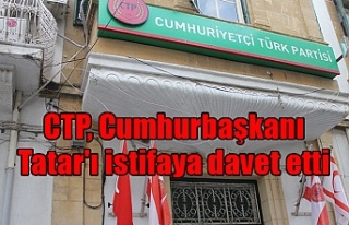 CTP, Cumhurbaşkanı Tatar'ı istifaya davet...