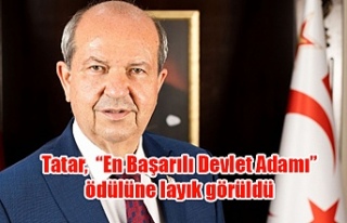 Tatar “En Başarılı Devlet Adamı” ödülüne...