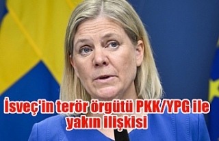 İsveç'in terör örgütü PKK/YPG ile yakın...