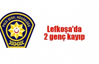 Lefkoşa'da 2 genç kayıp