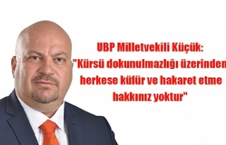 UBP Milletvekili Küçük: "Kürsü dokunulmazlığı...
