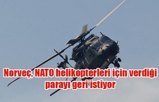Norveç, NATO helikopterleri için verdiği parayı...
