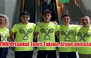 TMK Ortaokul Tenis Takımı, Afyon yolcusu