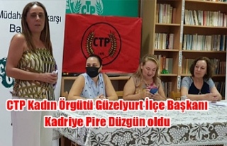 CTP Kadın Örgütü Güzelyurt İlçe Başkanı Kadriye...