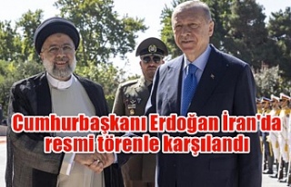 Cumhurbaşkanı Erdoğan İran'da resmi törenle...