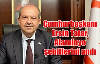 Cumhurbaşkanı Ersin Tatar, Alaminyo şehitlerini...