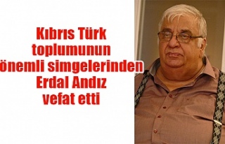 Kıbrıs Türk toplumunun önemli simgelerinden Erdal...