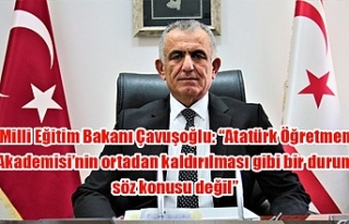 Milli Eğitim Bakanı Çavuşoğlu: “Atatürk Öğretmen...
