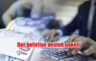 Türkiye'de dar gelirliye destek paketi