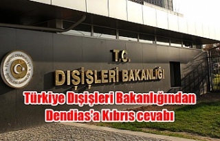 Türkiye Dışişleri Bakanlığından Dendias'a...