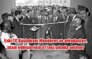Eski TC Başbakanı Menderes ve arkadaşları, idam...