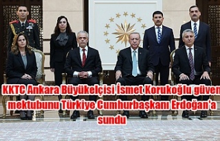 KKTC Ankara Büyükelçisi İsmet Korukoğlu güven...