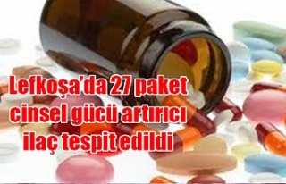 Lefkoşa’da 27 paket cinsel gücü artırıcı ilaç...