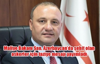 Maliye Bakanı Şan, Azerbaycan’da şehit olan askerler...