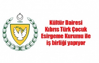 Kültür Dairesi Kıbrıs Türk Çocuk Esirgeme Kurumu...