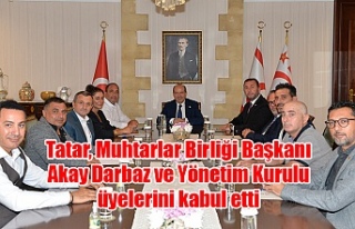 Tatar, Muhtarlar Birliği Başkanı Akay Darbaz ve...