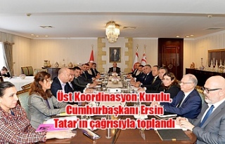 Üst Koordinasyon Kurulu, Cumhurbaşkanı Ersin Tatar’ın...