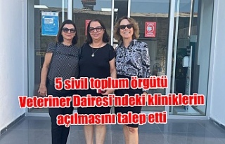5 sivil toplum örgütü Veteriner Dairesi’ndeki...