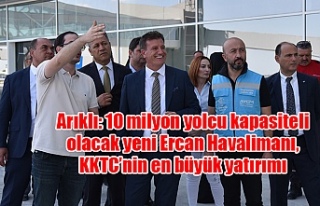 Arıklı: 10 milyon yolcu kapasiteli olacak yeni Ercan...
