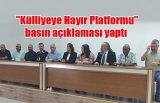"Külliyeye Hayır Platformu" basın açıklaması...