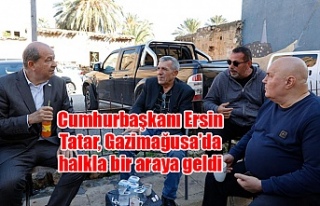 Cumhurbaşkanı Ersin Tatar, Gazimağusa’da halkla...