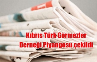 Kıbrıs Türk Görmezler Derneği Piyangosu çekildi