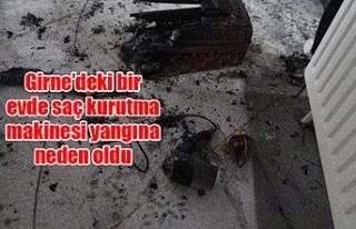 Girne’deki bir evde saç kurutma makinesi yangına...