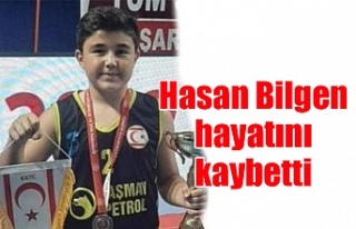 Hasan Bilgen hayatını kaybetti