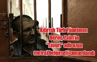 Kıbrıslı Türk Yönetmen Derviş Zaim'in "Tavuri"...
