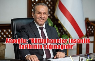 Başbakan Yardımcısı Ataoğlu: “Kütüphaneler...