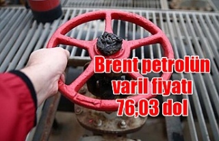 Brent petrolün varil fiyatı 76,03 dol