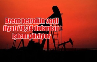 Brent petrolün varil fiyatı 78,34 dolardan işlem...