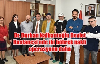 Dr. Burhan Nalbantoğlu Devlet Hastanesi’nde iki...