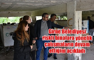 Girne Belediyesi riskli binalara yönelik çalışmaların...