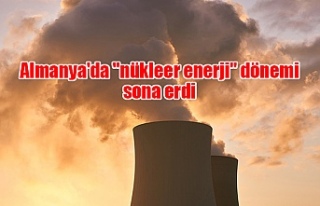Almanya'da "nükleer enerji" dönemi...