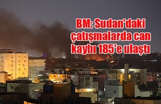 BM: Sudan'daki çatışmalarda can kaybı 185'e...
