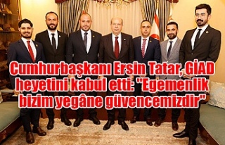 Cumhurbaşkanı Ersin Tatar, GİAD heyetini kabul...