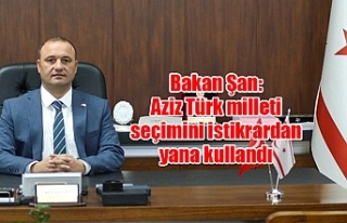 Bakan Şan: Aziz Türk milleti seçimini istikrardan...
