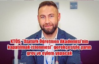 KTÖS, "Atatürk Öğretmen Akademisi’nin kapatılmak...