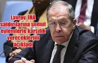 Lavrov, İHA saldırılarına somut eylemlerle karşılık...