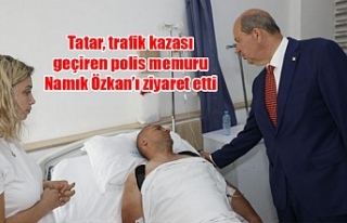 Tatar, trafik kazası geçiren polis memuru Namık...