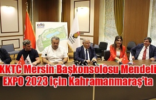 KKTC Mersin Başkonsolosu Mendeli, EXPO 2023 için...