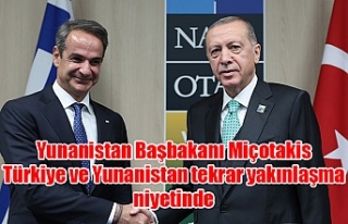 Yunanistan Başbakanı Miçotakis: Türkiye ve Yunanistan...